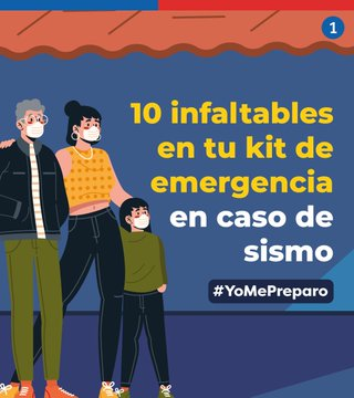 EN CASO DE SISMO, CUALES SON LOS ELEMENTOS BÁSICOS PARA TU KIT DE EMERGENCIA