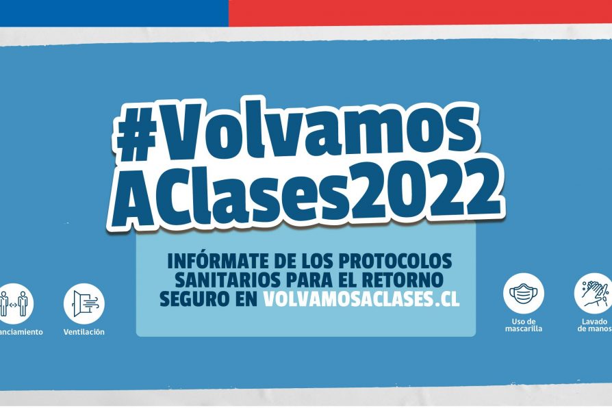 #VolvamosAClases2022